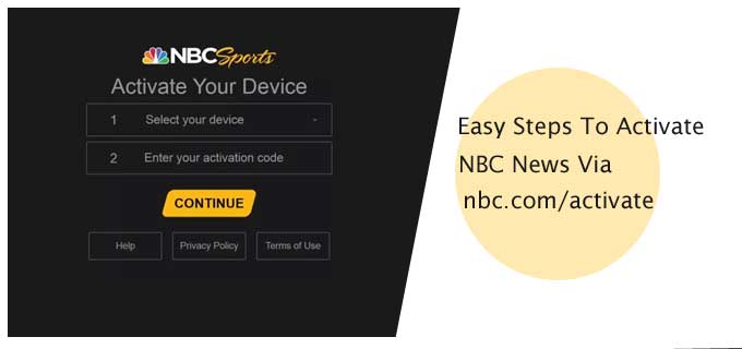 Easy Steps To Activate NBC News Via Nbc.com/activate Link