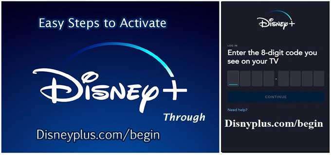 Easy Steps to Activate Disney Plus Through Disneyplus.com/begin